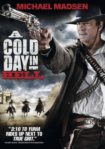 Холодный день в аду / A Cold Day in Hell (2011)